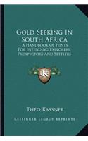 Gold Seeking in South Africa