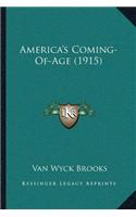 America's Coming-Of-Age (1915)