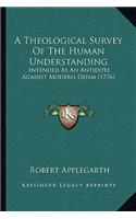 Theological Survey Of The Human Understanding