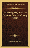 Terlingua Quicksilver Deposits, Brewster County (1902)