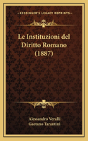 Le Instituzioni del Diritto Romano (1887)