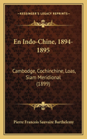 En Indo-Chine, 1894-1895