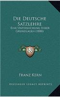 Die Deutsche Satzlehre: Eine Untersuchung Ihrer Grundlagen (1888)