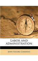 Labor and Administration