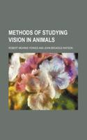 Methods of Studying Vision in Animals