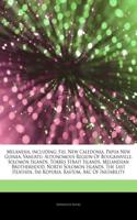 Articles on Melanesia, Including: Fiji, New Caledonia, Papua New Guinea, Vanuatu, Autonomous Region of Bougainville, Solomon Islands, Torres Strait Is