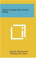 True Stories of Little Dixie