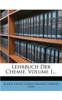 Lehrbuch Der Chemie, Volume 1...