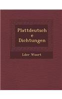 Plattdeutsche Dichtungen