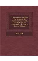 Philosophe Anglois, Ou Histoire de Monsieur Cleveland, Fils Naturel de Cromwell