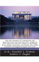 Fate and Transport of Cyanobacteria and Associated Toxins and Taste-And-Odor Compounds from Upstream Reservoir Releases in the Kansas River, Kansas, September and October 2011