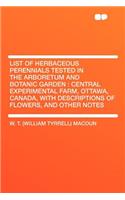 List of Herbaceous Perennials Tested in the Arboretum and Botanic Garden