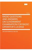 Radio Questions and Answers on Government Examination for Radio Operator's License