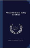 Philippine Islands Sailing Directions