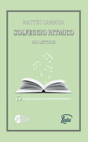 Solfeggio Ritmico: 200 letture