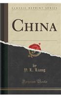 China (Classic Reprint)