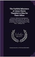 The Faithful Ministers of Jesus Christ, Thankful to Him for Their Office
