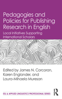 Pedagogies and Policies for Publishing Research in English