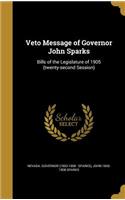 Veto Message of Governor John Sparks