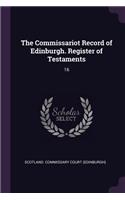 Commissariot Record of Edinburgh. Register of Testaments