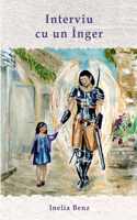 Interviu cu un Înger