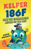 Kelper 186f: Save the environment before it's too late