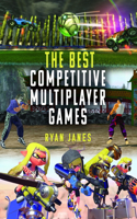 The Best Competitive Multiplayer Games