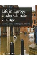 Life in Europe Under Climate Change