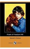 Frank of Freedom Hill (Dodo Press)