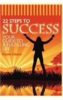 22 Steps to Success