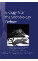 Biology After the Sociobiology Debate