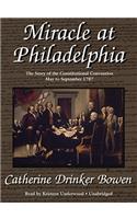 Miracle at Philadelphia
