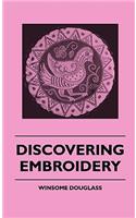 Discovering Embroidery