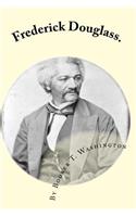 Frederick Douglass.