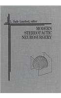 Modern Stereotactic Neurosurgery