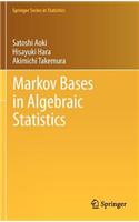 Markov Bases in Algebraic Statistics