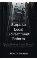 Steps to Local Government Reform