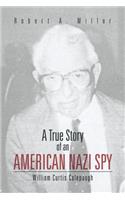 True Story of an American Nazi Spy: William Curtis Colepaugh