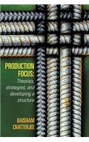 Production Focus