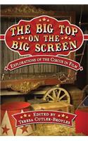 Big Top on the Big Screen