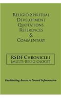 Rsdf Chronicle I: Religio-Spiritual Development Quotations, References & Commentary