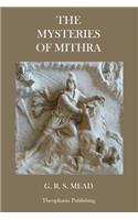 The Mysteries of Mithra