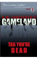 Tag, You're Dead
