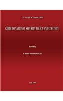 U.S. Army War College Guide to National Security Policy and Strategy