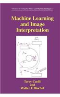 Machine Learning and Image Interpretation