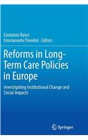 Reforms in Long-Term Care Policies in Europe