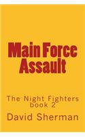 Main Force Assault