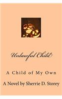 Unlawful Child
