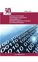 Summary of Full Scale Experiments to Determine Vulnerabilities of Building Components to Ignition by Firebrand Showers: (English)