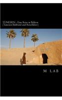 TUNESIEN - Eine Reise in Bildern (Tunesien Bildband und Reiseführer)